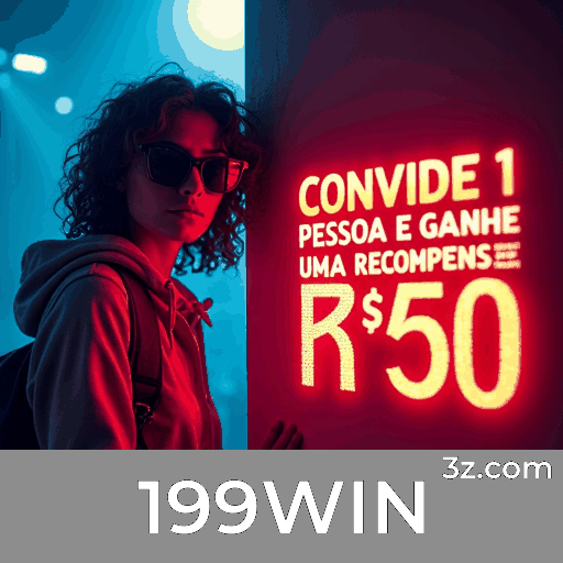 199WIN: Descubra os Melhores Slots com Prêmios Incríveis